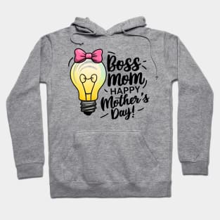 Boss Mom Happy mother's day  | Mother's day | Mom lover gifts Hoodie